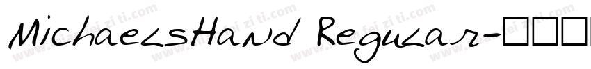 MichaelsHand Regular字体转换